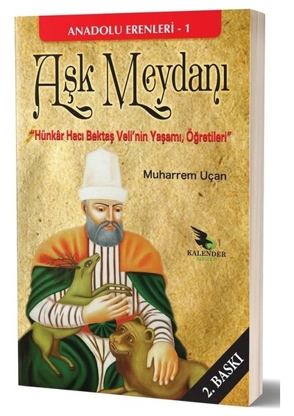 Aşk Meydanı:Anadolu Erenleri 1