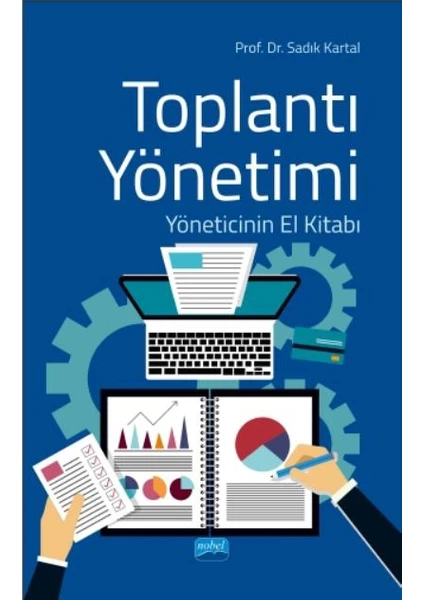 Toplantı Yönetimi - Yöneticinin El Kitabı