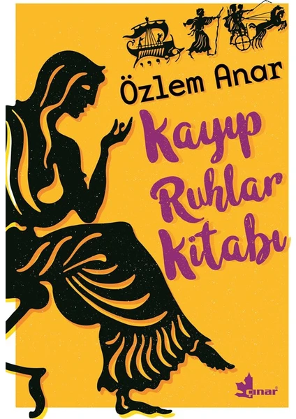 Kayıp Ruhlar Kitabı - Özlem Anar