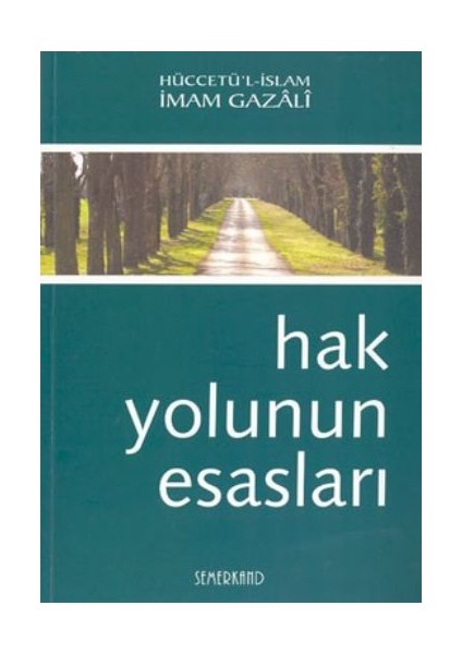 Hak Yolunun Esasları