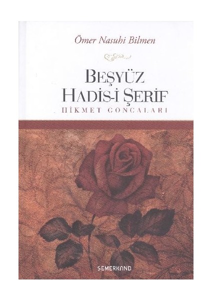 Beşyüz Hadis-i Şerif