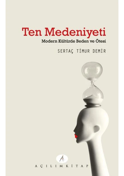 Açılım Kitap Ten Medeniyeti