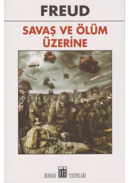 Savaş Ve Ölüm Üzerine