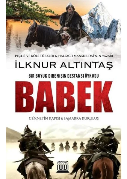 Babek-Cennetin Kapısı Ve Samarra Kuruluş