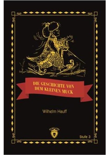 Die Geschicte Von Dem Kleinen Muck Stufe 3