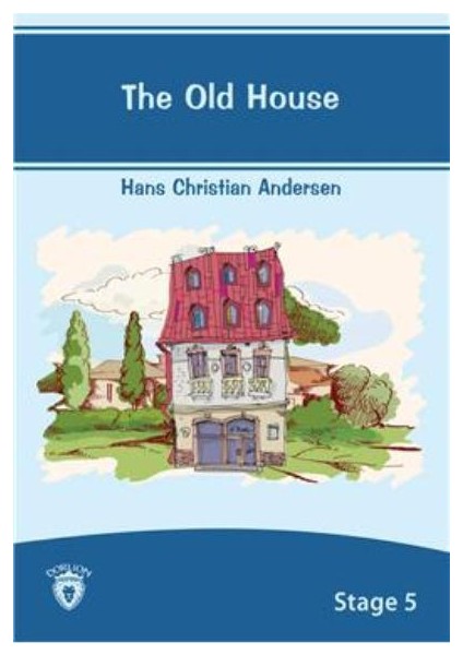 The Old House Stage 5