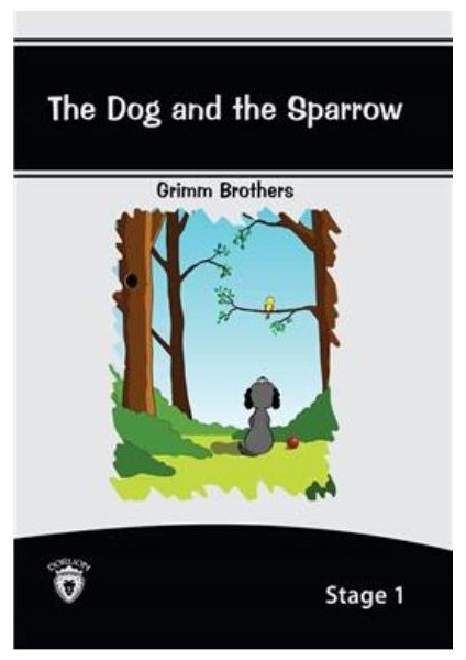 Stage 1 The Dog And The Sparrow