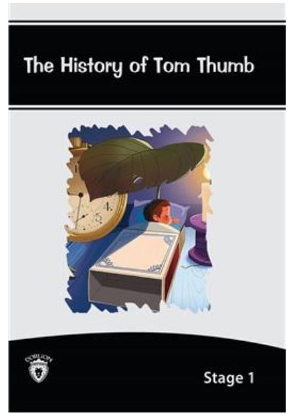 Stage 1 The History Of Tom Thumb
