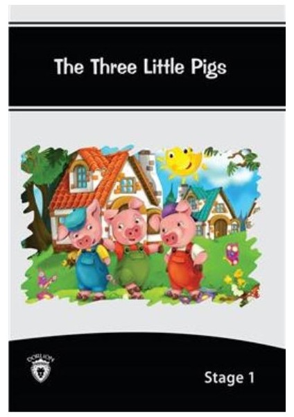 Stage 1 The Three Little Pigs