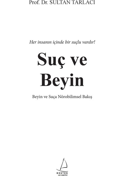 Suç Ve Beyin - Sultan Tarlacı