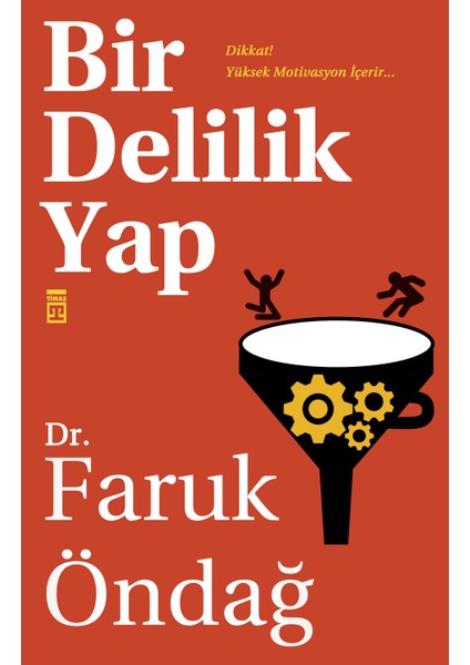 Bir Delilik Yap - Faruk Öndağ