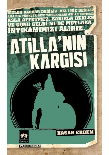 Atila'nın Kargısı -  Hasan Erdem