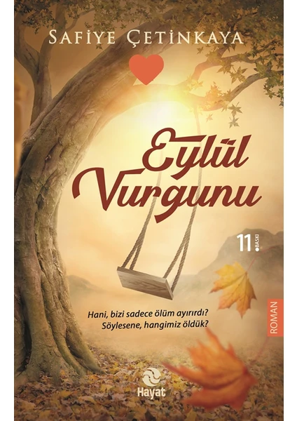 Eylül Vurgunu - Safiye Çetinkaya