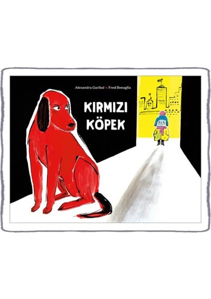 Kırmızı Köpek  (4+ Yaş)(Ciltli)