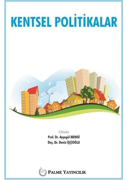 Kentsel Politikalar