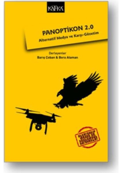 Panoptikon 2.0 Alternatif Medya Ve Karşı-Gözetim