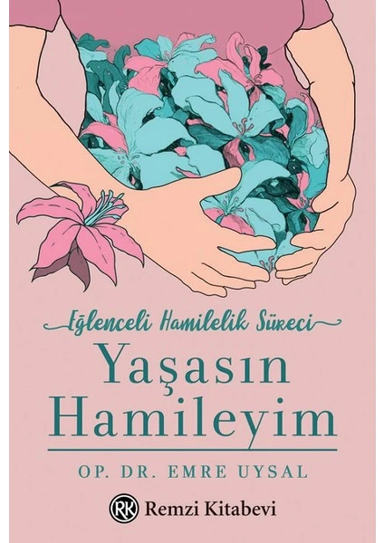 Yaşasın Hamileyim