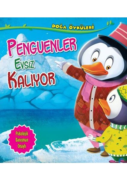 Penguenler Evsiz Kalıyor - Quıxot Publıshıng