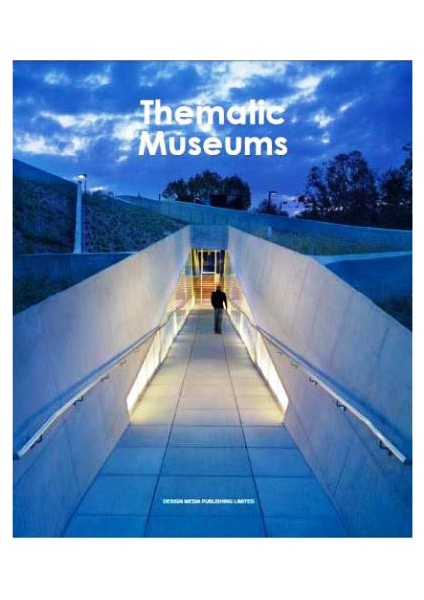 Media-Thematic Museums (Mimarlık: Müze Tasarımları)