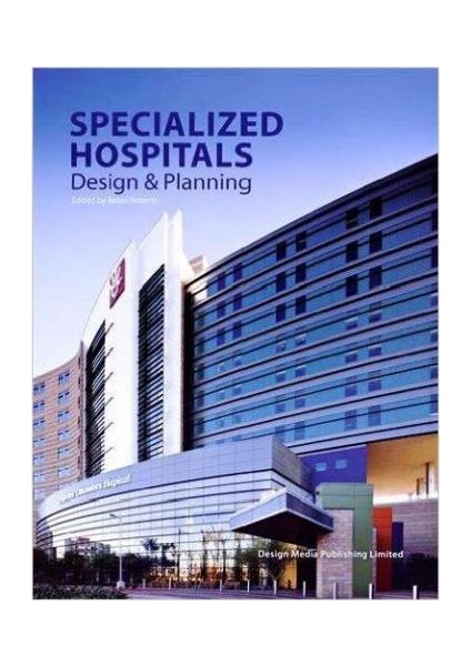 Specialised Hospitals Design And Planning