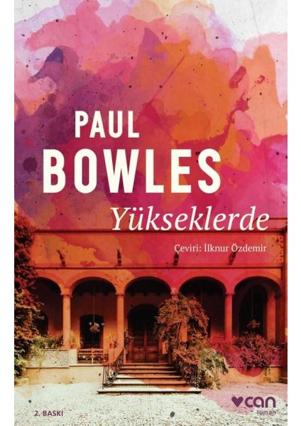 Yükseklerde - Paul Bowles