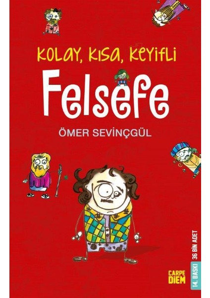 Kolay, Kısa, Keyifli Felsefe