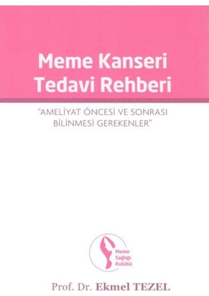 Meme Kanseri Tedavi Rehberi