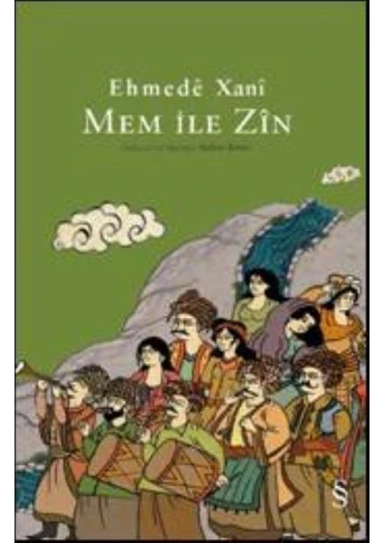 Mem ile Zin - Ehmede Xani (Ahmed-İ Hani)