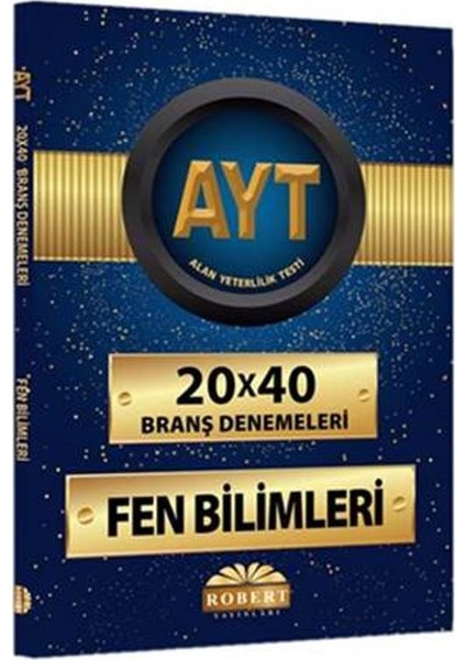 Robert Ayt 20X40 Branş Denemeleri :Fen Bilimleri