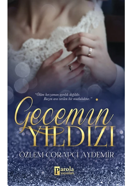 Gecemin Yıldızı - Özlem Çorapçı Aydemir