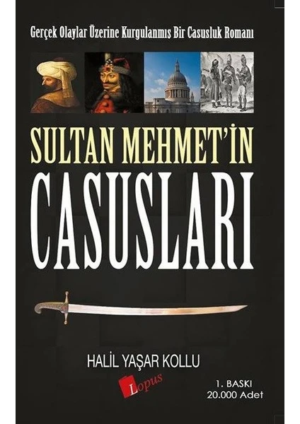 Sultan Mehmet'in Casusları - Halil Yaşar Kollu