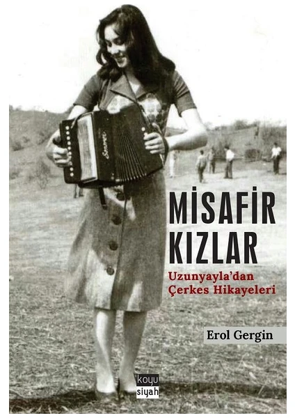 Misafir Kızlar - Erol Gergin