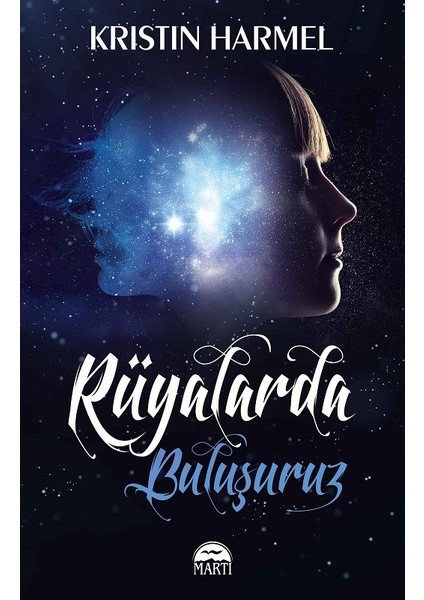 Rüyalarda Buluşuruz - Kristin Harmel