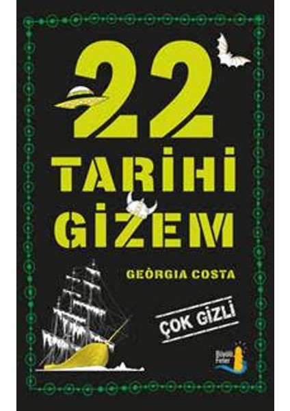 22 Tarihi Gizem:Çok Gizli - Geqrgia Costa