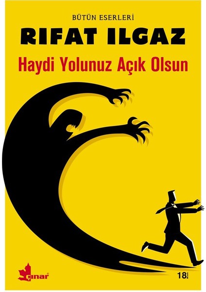 Haydi Yolunuz Açık Olsun - Rıfat Ilgaz
