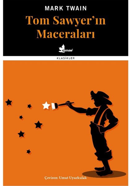 Tom Sawyer’In Maceraları - Mark Twain