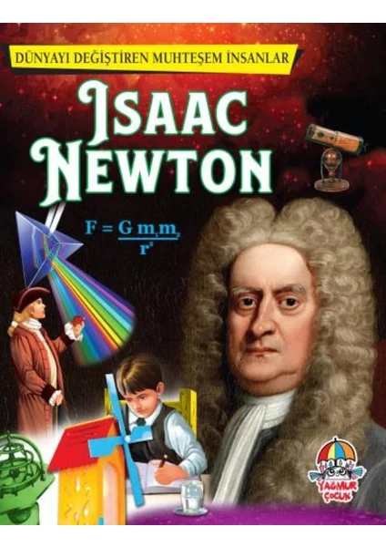 Dünyayı Değiştiren Muhteşem İnsanlar - Isaac Newton