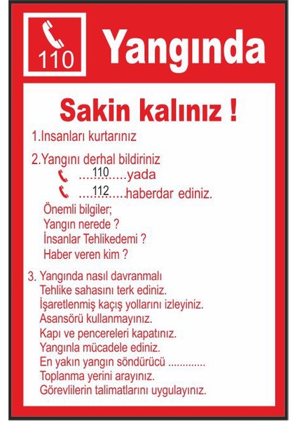 Yangında Sakin Kalınız 25 X 35 Cm Uyarı Levhası