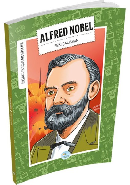 Alfred Nobel (Mucitler - Zeki Çalışkan