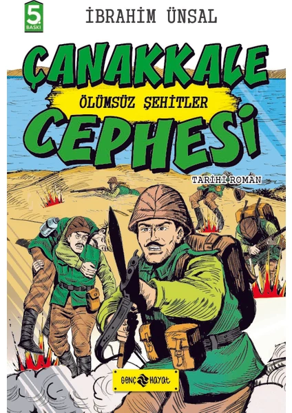 Cepheden Cepheye 3: Çanakkale Cephesi - İbrahim Ünsal