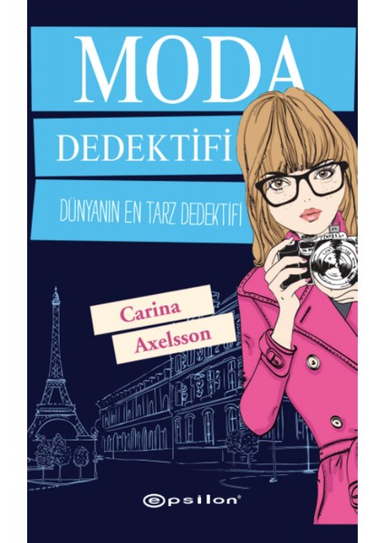 Moda Dedektifi - Carina Axelsson