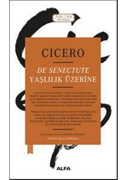 Yaşlılık Üzerine - Cicero