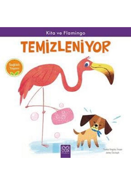 Sağlıklı Yaşam - Kita Ve Flamingo Temizleniyor - Thomas Kingsley Troupe