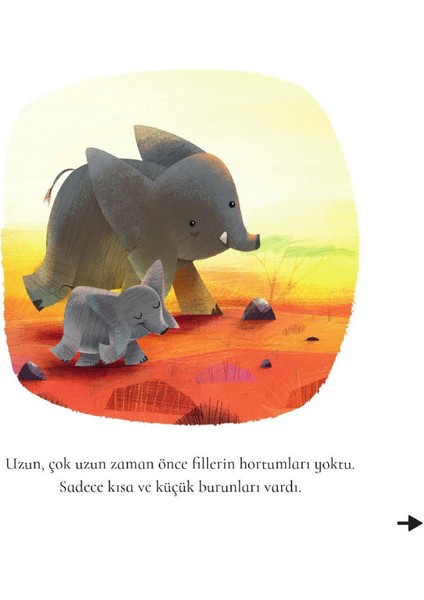 Dünyaca Ünlü Eserler :Filin Hortumu Nasıl Oluştu? - Rudyard Kipling