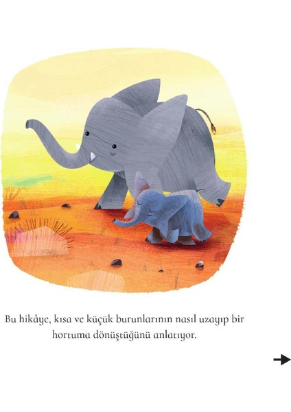 Dünyaca Ünlü Eserler :Filin Hortumu Nasıl Oluştu? - Rudyard Kipling