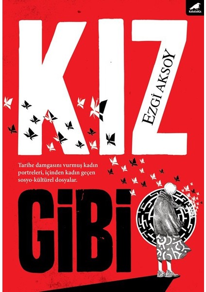 Kız Gibi - Ezgi Aksoy