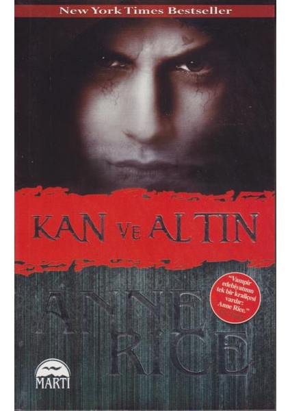 Kan ve Altın - Anne Rice