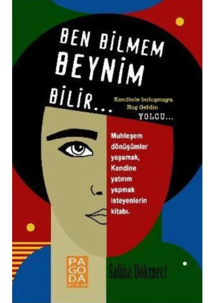 Ben Bilmem Beynim Bilir - Saliha Dökmeci