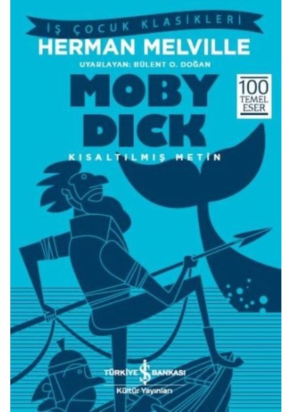 Moby Dick - Herman Melville