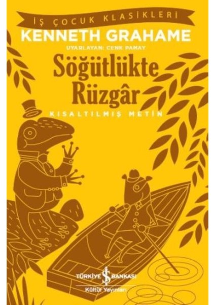 Söğütlükte Rüzgar -  Kenneth Grahame